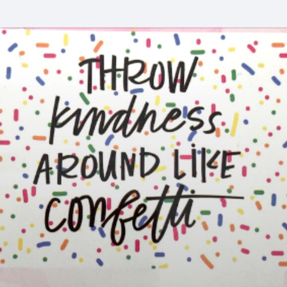 THROW KINDNESS AROUND LIKE CONFETTI Placemats - Set of 4 - Picture 2 of 6